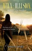 Maya - Illusion (Behind The Smile) (eBook, ePUB)
