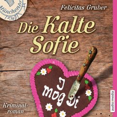 Die Kalte Sofie / Rechtsmedizinerin Sofie Rosenhuth Bd.1 (MP3-Download) - Gruber, Felicitas