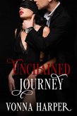 Unchained Journey (eBook, ePUB) Unchained Journey (eBook, ePUB)