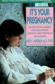 It's Your Pregnancy (eBook, ePUB)