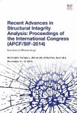 Recent Advances in Structural Integrity Analysis - Proceedings of the International Congress (APCF/SIF-2014) (eBook, ePUB)