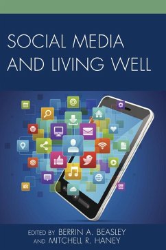 Social Media and Living Well (eBook, ePUB)
