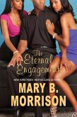 The Eternal Engagement (eBook, ePUB) The Eternal Engagement (eBook, ePUB)