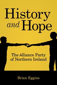 History and Hope (eBook, ePUB) - Eggins, Brian