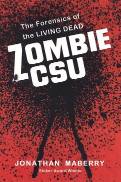 Zombie CSU: (eBook, ePUB) - Maberry, Jonathan Zombie CSU: (eBook, ePUB) - Maberry, Jonathan