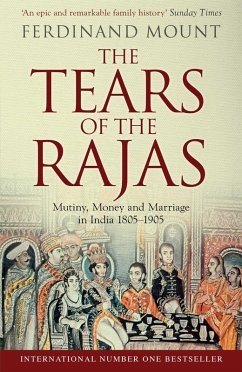 The Tears of the Rajas (eBook, ePUB) - Mount, Ferdinand