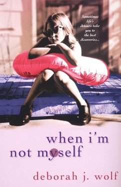 Cover When I'm Not Myself (eBook, ePUB)