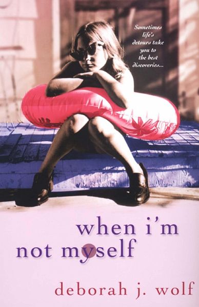 When I'm Not Myself (eBook, ePUB)