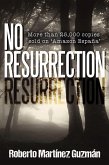 No Resurrection (eBook, ePUB) No Resurrection (eBook, ePUB)