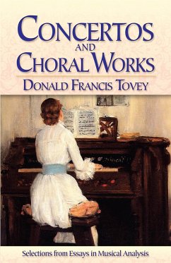 Concertos and Choral Works (eBook, ePUB) - Tovey, Donald Francis