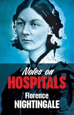 Notes on Hospitals (eBook, ePUB) - Nightingale, Florence