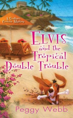 Cover Elvis and the Tropical Double Trouble (eBook, ePUB)