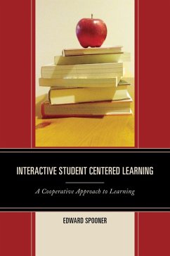 Interactive Student Centered Learning (eBook, ePUB) - Spooner, Edward