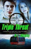 Triple Threat (eBook, ePUB)