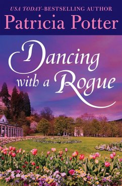 Dancing with a Rogue (eBook, ePUB) - Potter, Patricia