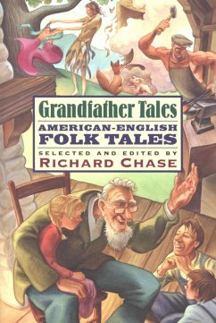 Grandfather Tales (eBook, ePUB) - Chase, Richard