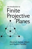 An Introduction to Finite Projective Planes (eBook, ePUB)