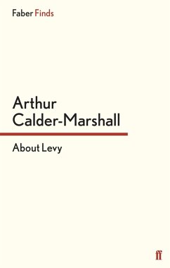 About Levy (eBook, ePUB) - Calder-Marshall, Arthur
