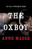 The Oxboy (eBook, ePUB) The Oxboy (eBook, ePUB)