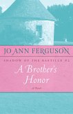 A Brother's Honor (eBook, ePUB)