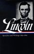 Abraham Lincoln: Speeches and Writings... - Bild 1