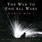 War to End All Wars (eBook, ePUB) War to End All Wars (eBook, ePUB)