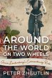 Around The World On Two Wheels (eBook,... - Bild 1