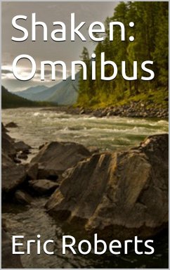 Shaken Omnibus (eBook, ePUB) - Roberts, Eric