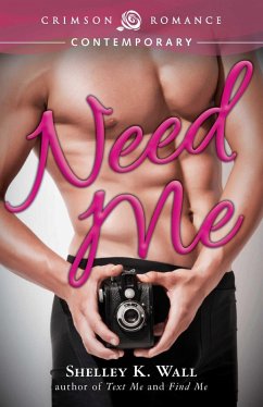 Need Me (eBook, ePUB) - Wall, Shelley K