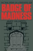 Badge of Madness (eBook, ePUB) Badge of Madness (eBook, ePUB)