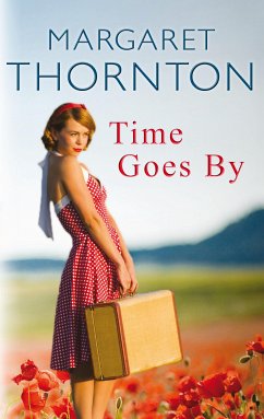 Time Goes By (eBook, ePUB) - Thornton, Margaret