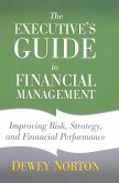 The Executive's Guide to Financial Management (eBook, PDF)