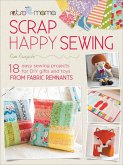 Scrap Happy Sewing (eBook, ePUB)