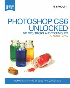 Photoshop CS6 Unlocked (eBook, ePUB) - Haffly, Corrie