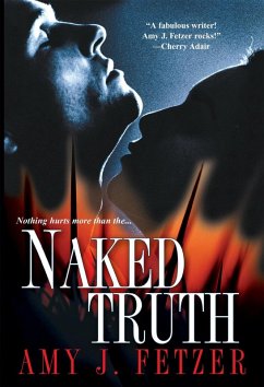 Naked Truth (eBook, ePUB) - Fetzer, Amy J.