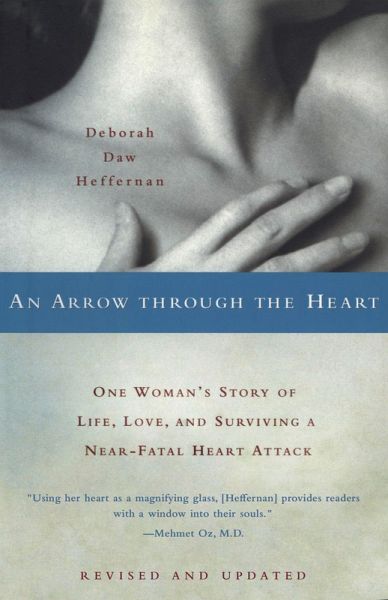 An Arrow Through the Heart (eBook, ePUB) An Arrow Through the Heart (eBook, ePUB)