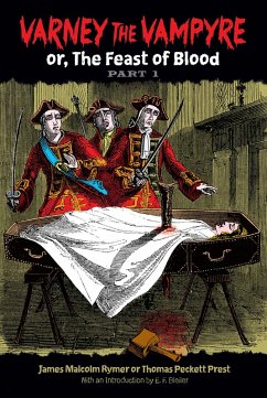 Varney the Vampyre (eBook, ePUB) - Rymer, James Malcolm; Prest, Thomas Peckett