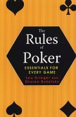 Rules Of Poker: Essentials For Every Game (eBook, ePUB)