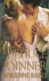 How to Seduce a Sinner (eBook, ePUB) How to Seduce a Sinner (eBook, ePUB)