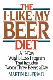 I-Like-My-Beer Diet (eBook, ePUB) I-Like-My-Beer Diet (eBook, ePUB)