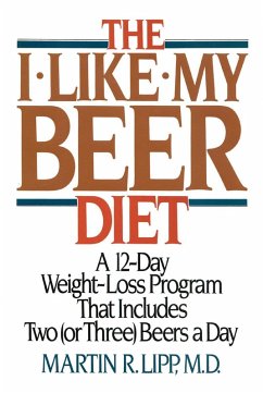 I-Like-My-Beer Diet (eBook, ePUB) - Lipp, Martin R.