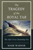 The Tragedy of the Royal Tar (eBook, ePUB)