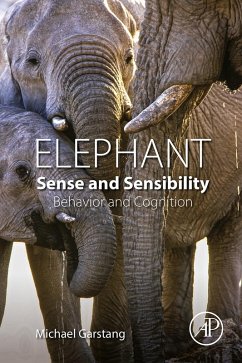 Elephant Sense and Sensibility (eBook, ePUB) - Garstang, Michael