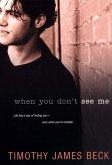 When You Don't See Me (eBook, ePUB)