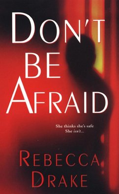 Don't Be Afraid (eBook, ePUB) - Drake, Rebecca