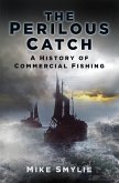 The Perilous Catch (eBook, ePUB)