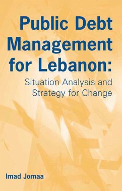 Public Debt Management for Lebanon (eBook, ePUB) - Jomaa, Imad