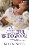 The Vengeful Bridegroom (eBook, ePUB)