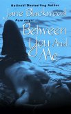 Between You And Me (eBook, ePUB)