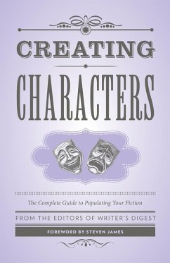 Creating Characters (eBook, ePUB) - Writer'S Digest Books